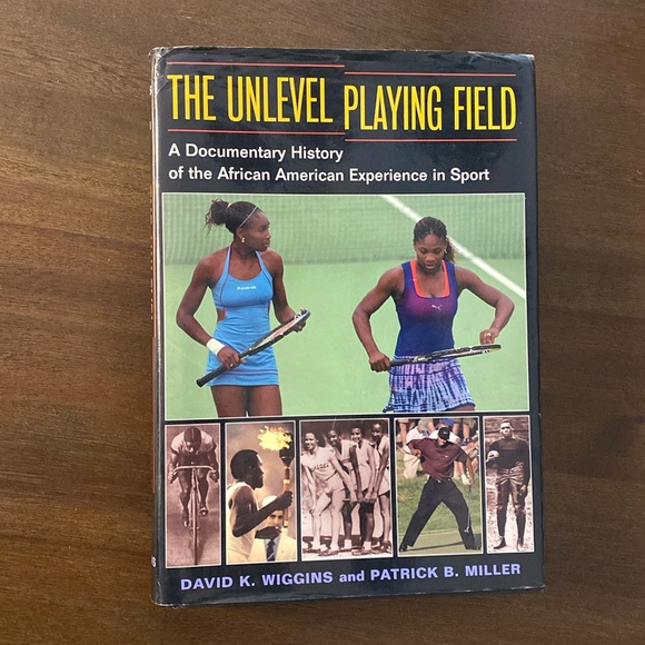 The Unlevel Playing Field by David K. Wiggins and Patrick B. Miller (2003) - Picture 1 of 12